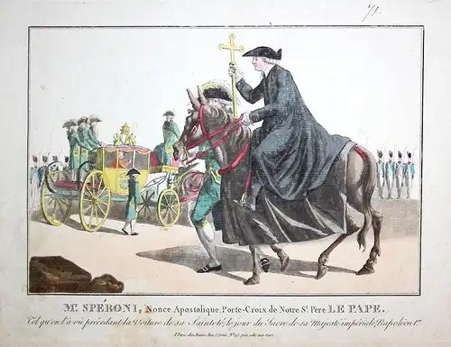 Mr. Speroni, Nonce Apostolique, Porte-Croix de Notre St. Pere... - Mr. Speroni cross Kreuz Napoleon coronation