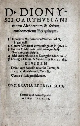 Contra Alchoranum & sectam Machometicam libri quinque.