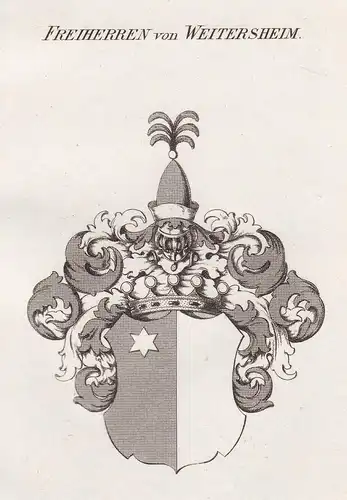 Freiherren von Weitersheim - Weitersheim Wappen Adel coat of arms heraldry Heraldik Kupferstich antique print