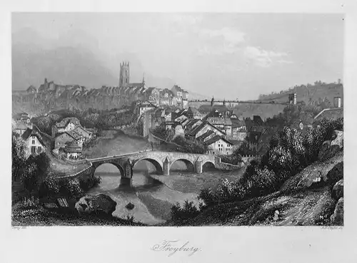 Freyburg - Freiburg im Uechtland Schweiz Suisse Fribourg gravure Ansicht view Stahlstich steel engraving antiq