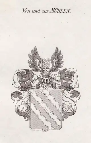 Von und zur Mühlen - Von und zur Mühlen Wappen Adel coat of arms heraldry Heraldik Kupferstich antique print