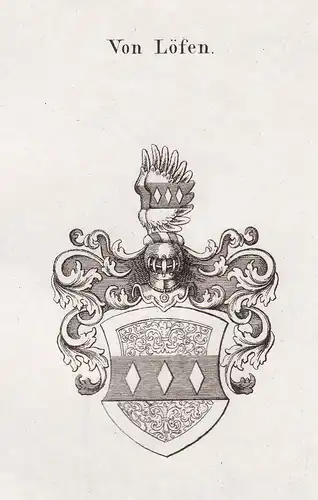 Von Löfen - Löfen Wappen Adel coat of arms heraldry Heraldik Kupferstich antique print