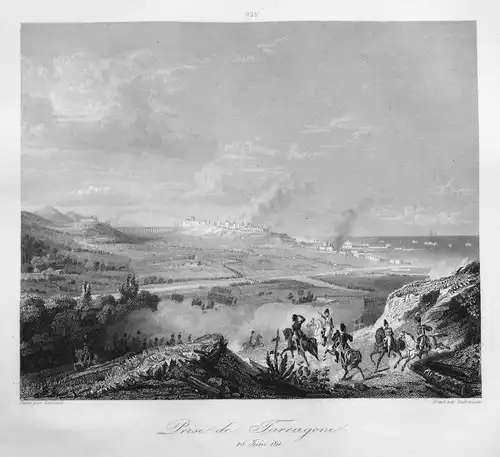 Prise de Tarragone. 28 Juin 1811 - Tarragona Schlacht battle Spanien 28 Juni 1811 Espana Spain Ansicht view St