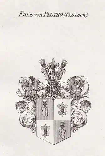 Edle von Plotho (Plothow) - Plotho Plothow Wappen Adel coat of arms heraldry Heraldik Kupferstich antique prin