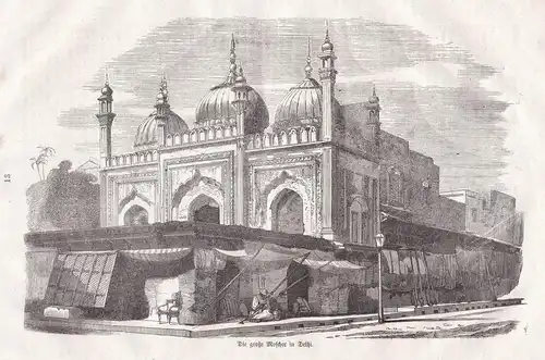 Die große Moschee in Delhi - Delhi Moschee Indien India mosque Asia Asien Holzschnitt woodcut antique print