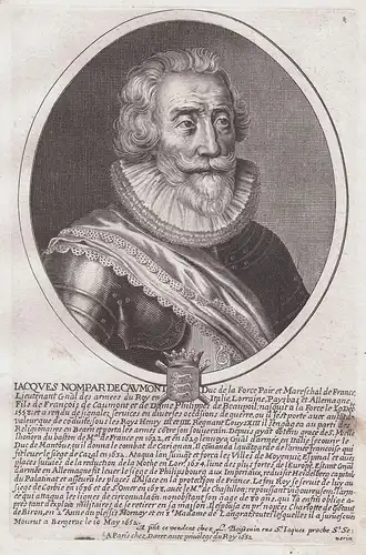 Jacques Nompar de Caumont Duc de la Force Pair et Mareschal de France... - Jacques Nompar de Caumont (1558-165