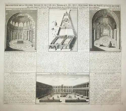 Description de la Celebre Mosquee de Com, Des Tombeaux Des Deux Derniers Rois de Perse qu'elle Renferme & du G