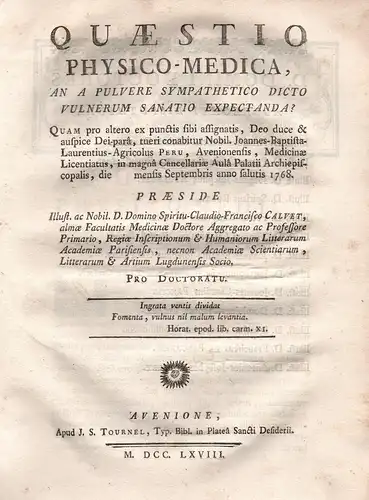 Quaestio physico-medica, an a pulvere sympathetico dicto vulnerum sanatio expectanda?