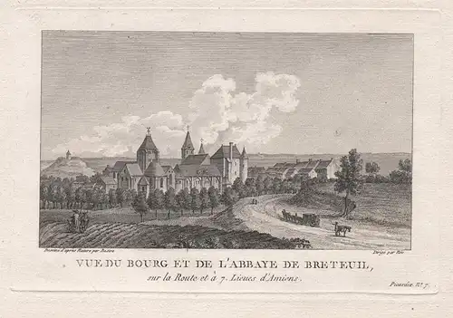 Vue du Bourg et de l'Abbaye de Breteuil, sur la Route et a 7. Lieues d'Amiens. - Breteuil Oise abbaye Hauts-de