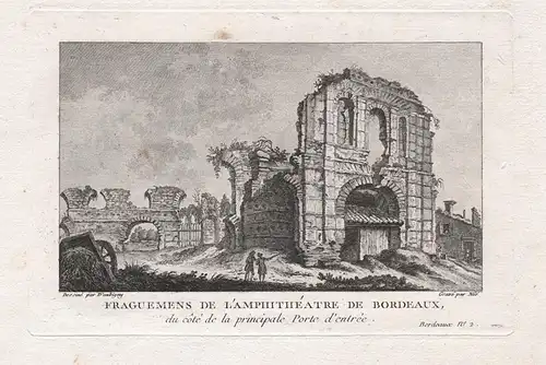Fraguemens de l'amphitheatre de Bordeaux, du côté de la principale Porte d'entrée - Bordeaux amphitheatre Giro
