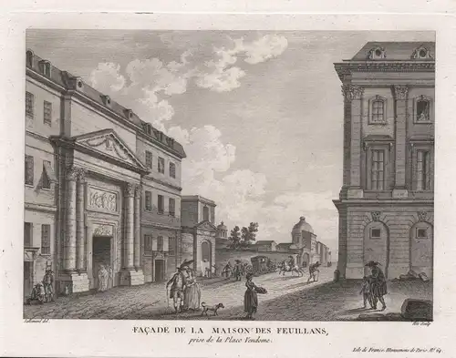 Facade de la Maison des Feuillans, prise de la Place Vendome - Paris Courent des Feuillans Rue Saint-Honoré An