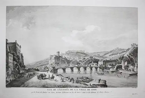 Vue de l'entrée de la Ville de Lyon par la route de Chalos sur Saone; du Pont d'Alincours au bas du Fort St. J