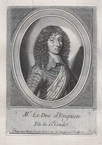 Mr. le Duc d'Enguien. Fils du Gd. Condé. - Henri-Jules de Bourbon-Condé (1643-1709) Enghien Chateauroux Montmo