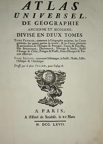 Atlas Universel de Geographie ancienne et moderne, divisé en deux tomes. - Titelblatt title page