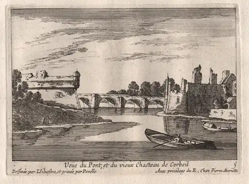 Veue du Pont et du vieux Chasteau de Corbeil  - Paris Chateau de Corbeil-Essonnes