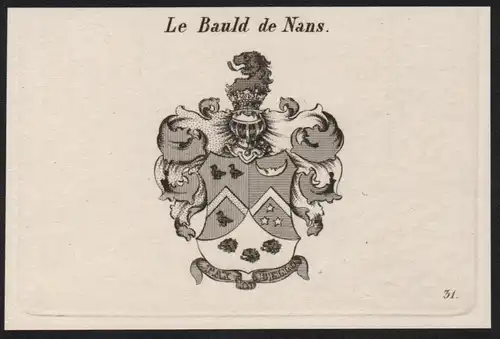 Le Bauld de Nans Wappen coat of arms Heraldik Kupferstich antique print