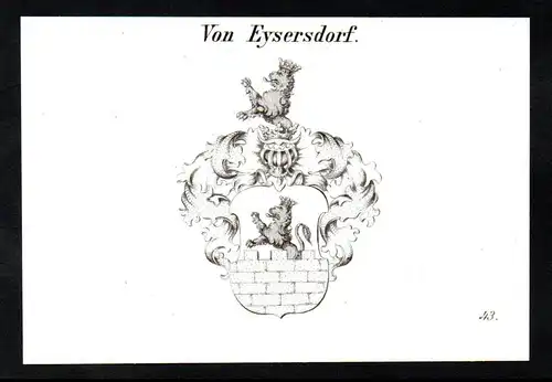 Von Eysersdorf  -  Eysersdorf Eisersdorf Wappen coat of arms Heraldik Kupferstich antique print