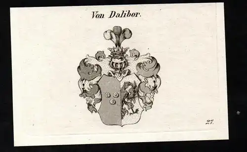 Von Dalibor. - Wappen coat of arms Adel Heraldik heraldry