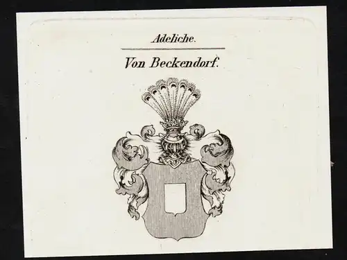 Von Beckendorf - Wappen coat of arms Adel Heraldik heraldry