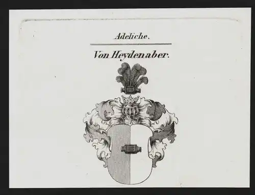 Von Heydenaber - Wappen coat of arms Adel Heraldik heraldry