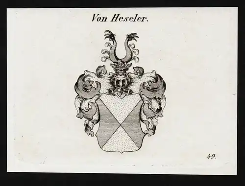Von Heseler - Heseler Hessler Wappen coat of arms Adel Heraldik heraldry