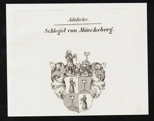 Schlegel von Münchsberg - Schlegel von Münchberg Wappen coat of arms Adel Heraldik heraldry