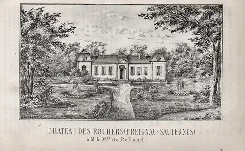 Chateau des Rochers (Preignac-Sauternes) - Chateau des Rochers Sevigny Bordeaux Wein wine vin