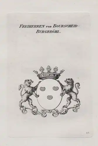 Freiherren von Bourscheid-Burgbröhl - Wappen coat of arms Heraldik heraldry