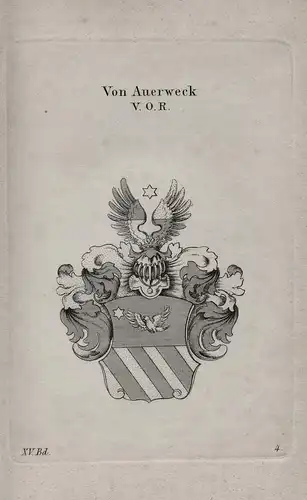 Von Auerweck V. O. R. - Wappen coat of arms Heraldik heraldry