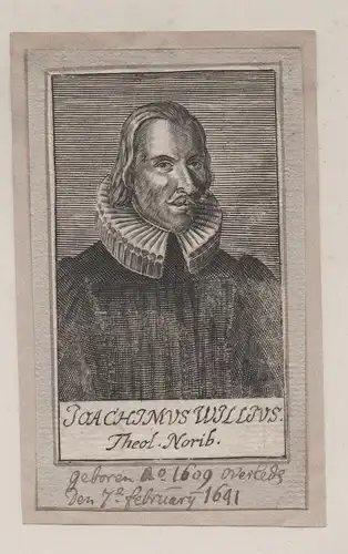 Ioachimus Willius Theol. Norib. - Joachim Will (1609-1641) Nürnberg Theologe Portrait