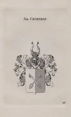 Von Uechtriz - Uechtritz Uichterritz Uechteritz Uechtritz Ochteritz Wappen coat of arms Heraldik heraldry