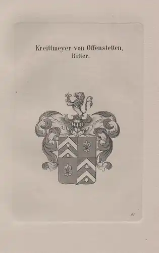 Kreittmeyer von Offenstetten, Ritter - Kreittmayr von Offenstetten Wappen coat of arms Heraldik heraldry