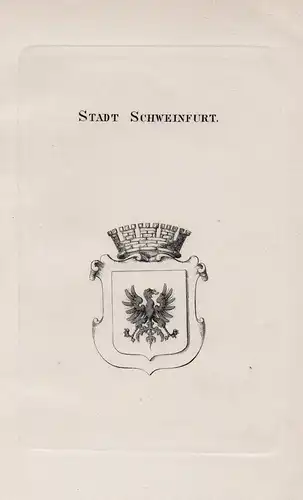 Stadt Schweinfurt - Wappen coat of arms Heraldik heraldry