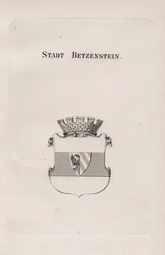 Stadt Betzenstein - Wappen coat of arms Heraldik heraldry