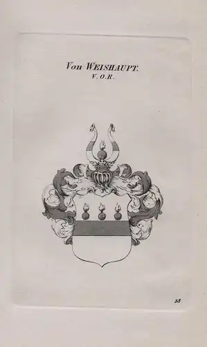 Von Weishaupt. V. O. R. -  Wappen coat of arms Heraldik heraldry
