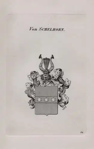 Von Schelhorn - Wappen coat of arms Heraldik heraldry