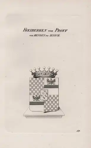 Freiherren von Proff von Menden zu Irnich - Proff zu Irnich und Menden Wappen coat of arms Heraldik heraldry