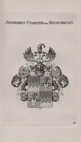 Freiherren Ungelter von Teissenhausen - Ungelter von Deisenhausen Wappen coat of arms Heraldik heraldry