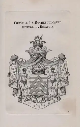 Comte de la Rochefoulcauld Herzog von Bisaccia - Rochefoucauld-Bisaccia Wappen coat of arms Heraldik heraldry
