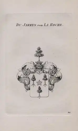 Du Jarrys von la Roche - Wappen coat of arms Heraldik heraldry