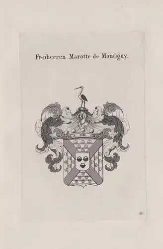 Freiherren Marotte de Montigny - Wappen coat of arms Heraldik heraldry