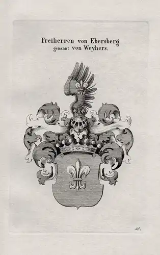 Freiherren von Ebersberg, gennant von Weyhers - Ebersberg von Weyhers Wappen coat of arms Heraldik heraldry