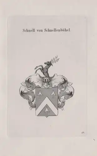 Schnell von Schnellenbühel - Wappen coat of arms Heraldik heraldry