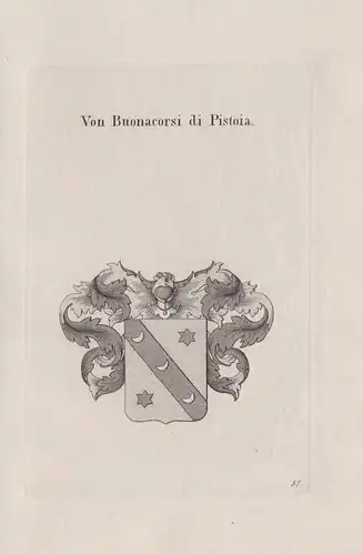 von Buonacorsi di Pistoia -  Wappen coat of arms Heraldik heraldry