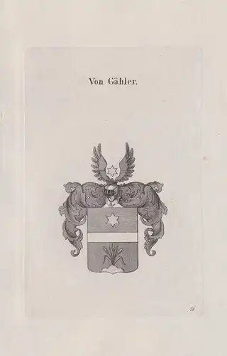 von Gähler - Wappen coat of arms Heraldik heraldry