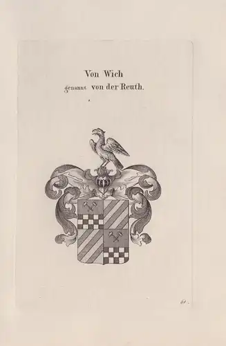 von Wich gennant von der Reuth - Wich von der Reuth Wappen coat of arms Heraldik heraldry