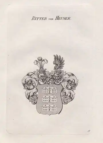Ritter von Heuser. - Wappen coat of arms Heraldik heraldry