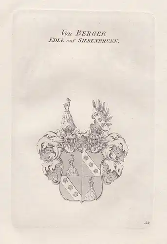 Von Berger Edle auf Siebebnbrunn. - Wappen coat of arms Heraldik heraldry
