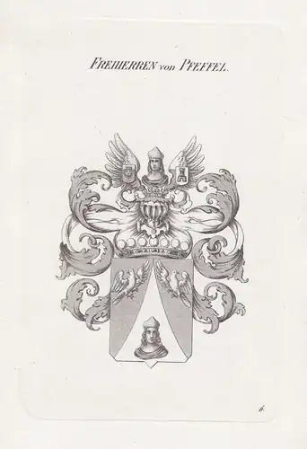 Freiherren von Pfeffel. - Wappen coat of arms Heraldik heraldry