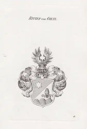 Ritter von Gietl. - Wappen coat of arms Heraldik heraldry